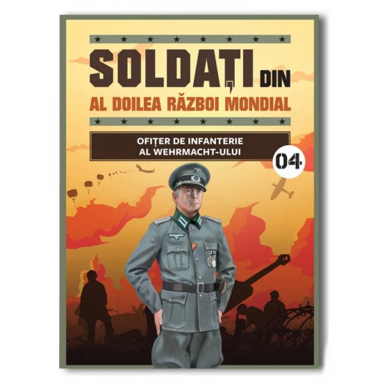 Colectia Soldati din al doilea razboi mondial Nr 4 - Ofiter de infanterie Wehrmacht, Libertatea