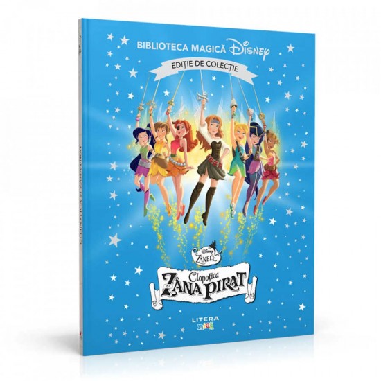 Carte Povesti din colectia Biblioteca Disney 100 de ani Nr.33 - Clopotica si Zana Pirat, Litera