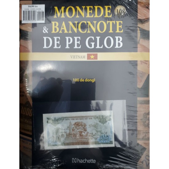 Monede Si Bancnote De Pe Glob Nr.108 - 100 de Dongi, Hachette