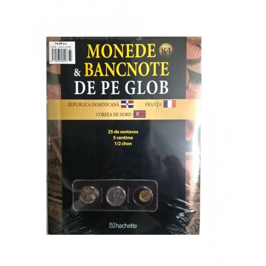 Monede Si Bancnote De Pe Glob Nr.84 - 25 centavos, 5 centime, 1/2 chon, Hachette