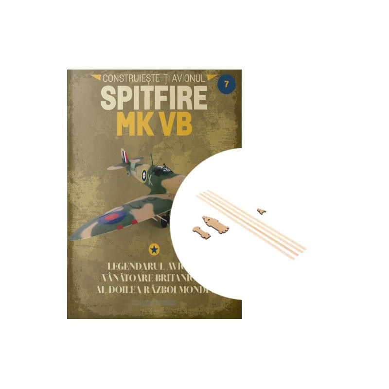 Macheta avion KIT Supermarine Spitfire MK VB nr 7, 1:12 Libertatea 