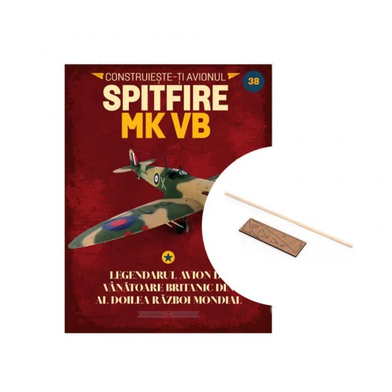 Macheta avion KIT Supermarine Spitfire MK VB nr 38, 1:12 Libertatea 