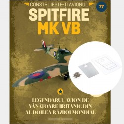 Macheta avion KIT Supermarine Spitfire MK VB nr 77, 1:12 Libertatea