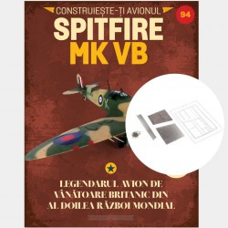 Macheta avion KIT Supermarine Spitfire MK VB nr 94, 1:12 Libertatea