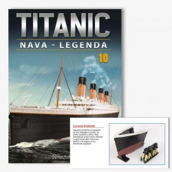 Macheta nava KIT Titanic nr 10, 1:200 Hachette Libertatea
