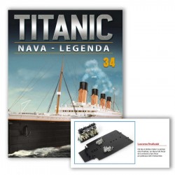Macheta nava KIT Titanic nr 34, 1:200 Hachette Libertatea