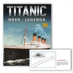 Macheta nava KIT Titanic nr 35, 1:200 Hachette Libertatea