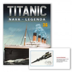 Macheta nava KIT Titanic nr 36, 1:200 Hachette Libertatea