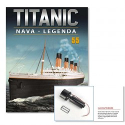 Macheta nava KIT Titanic nr 55, 1:200 Hachette Libertatea