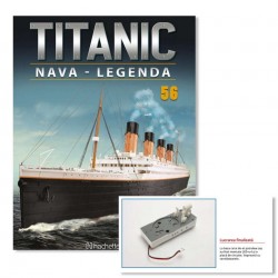 Macheta nava KIT Titanic nr 56, 1:200 Hachette Libertatea