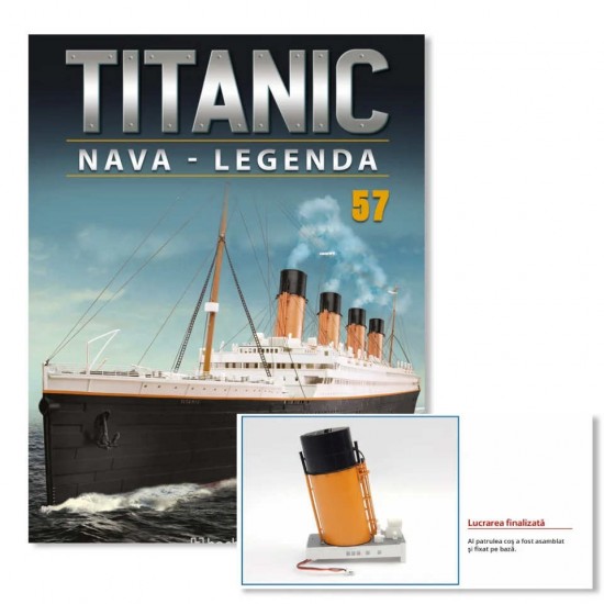 Macheta nava KIT Titanic nr 57, 1:200 Hachette Libertatea