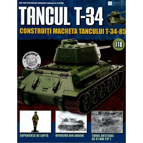 Colectia Tancul Т-34 Nr.118, 1:16 macheta kit de asamblat, Eaglemoss