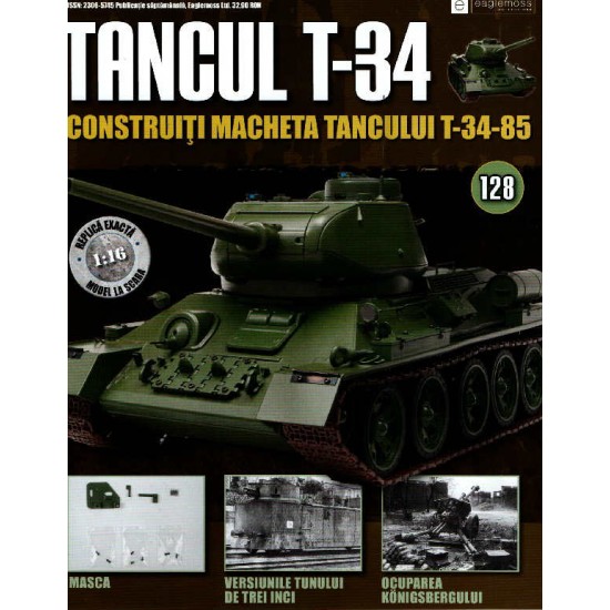 Colectia Tancul Т-34 Nr.128, 1:16 macheta kit de asamblat, Eaglemoss