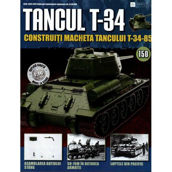 Colectia Tancul Т-34 Nr.150, 1:16 macheta kit de asamblat, Eaglemoss
