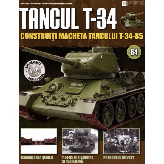 Colectia Tancul Т-34 Nr.64, 1:16 macheta kit de asamblat, Eaglemoss
