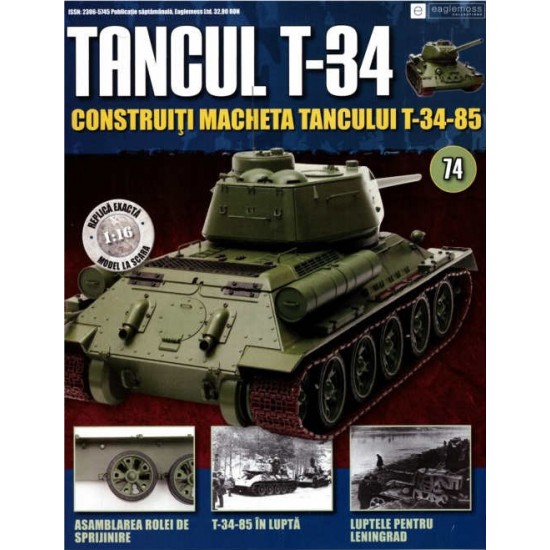 Colectia Tancul Т-34 Nr.74, 1:16 macheta kit de asamblat, Eaglemoss