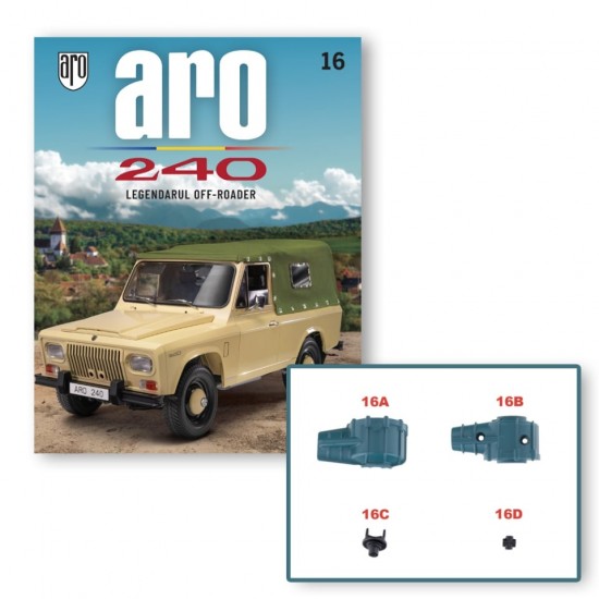 Macheta auto ARO 240 KIT Nr.16 - elemente transmisie, scara 1:8 Hachette