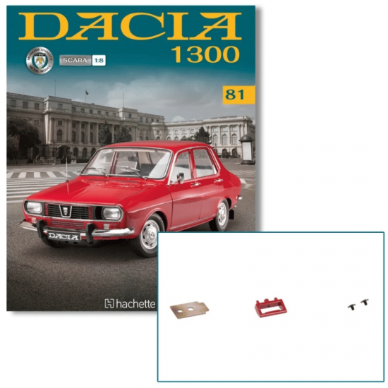 Macheta auto Dacia 1300 KIT Nr.81, scara 1:8 Hachette
