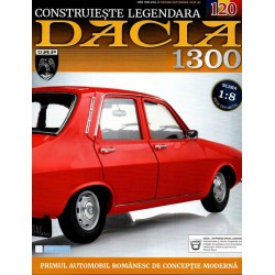 Macheta auto Dacia 1300 KIT Nr.120 - asamblarea finala, scara 1:8 Eaglemoss