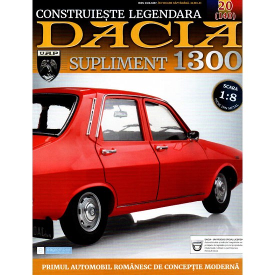 Macheta auto Dacia 1300 KIT Nr.140 (20) Supliment – prelata, scara 1:8 Eaglemoss