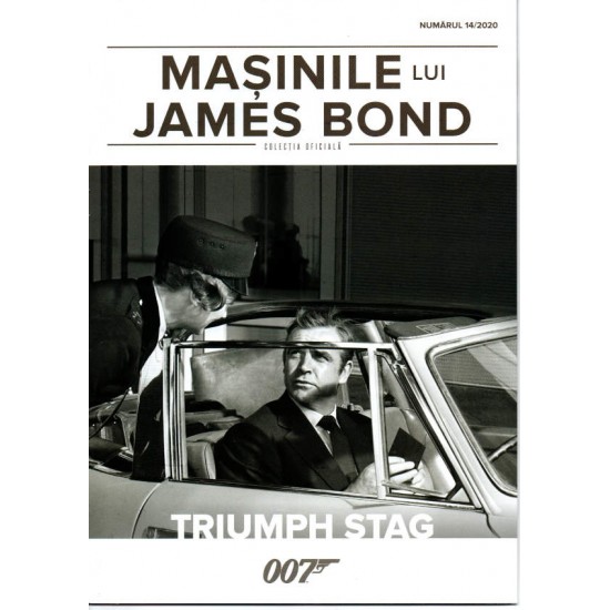 Macheta auto Triumph Stag Nr.14, 1:43 Colectia James Bond Eaglemoss