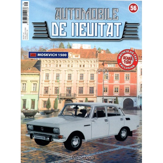 Macheta auto Moskvitch 1500 1976 Nr 56 - Automobile de neuitat, 1:24 Hachette
