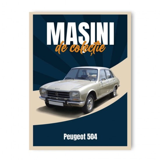 Macheta auto Peugeot 504 Nr 88, 1:60 Masini de Colectie