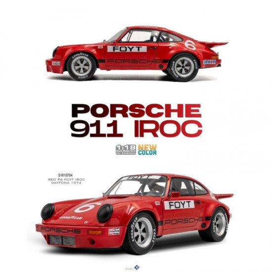 Macheta auto Porsche 911 IROC, Red, #6 FOYT IROC Daytona, 1974, 1:18, Solido